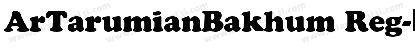 ArTarumianBakhum Reg字体转换